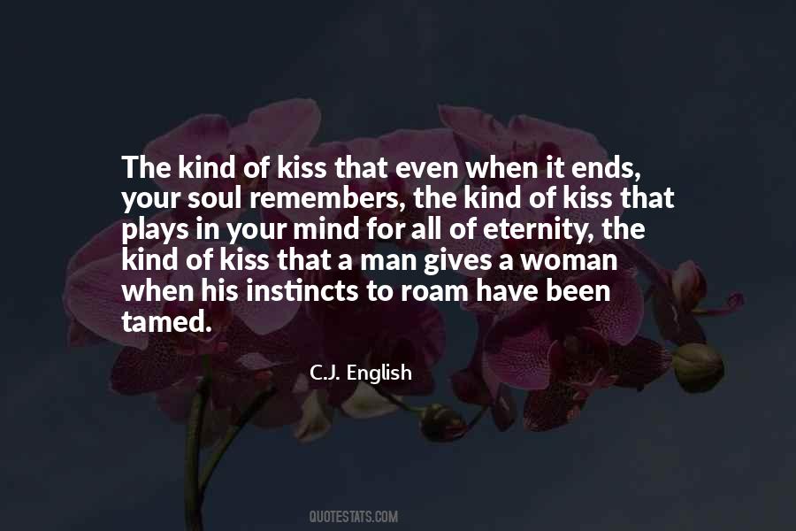 Quotes About A Woman's Kiss #299717