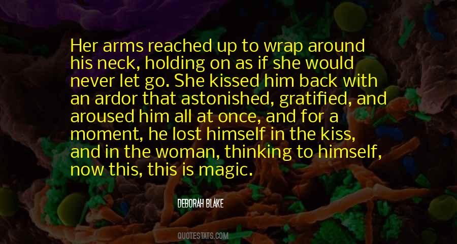 Quotes About A Woman's Kiss #632068