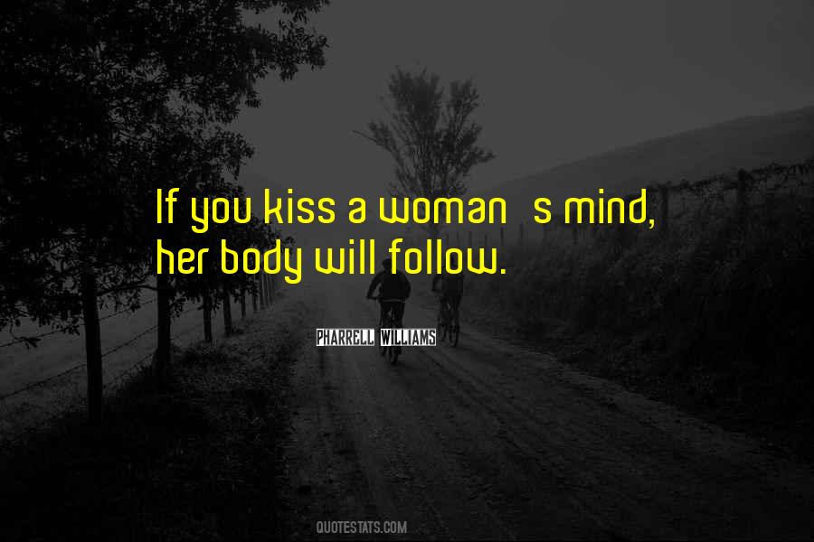 Quotes About A Woman's Kiss #757434