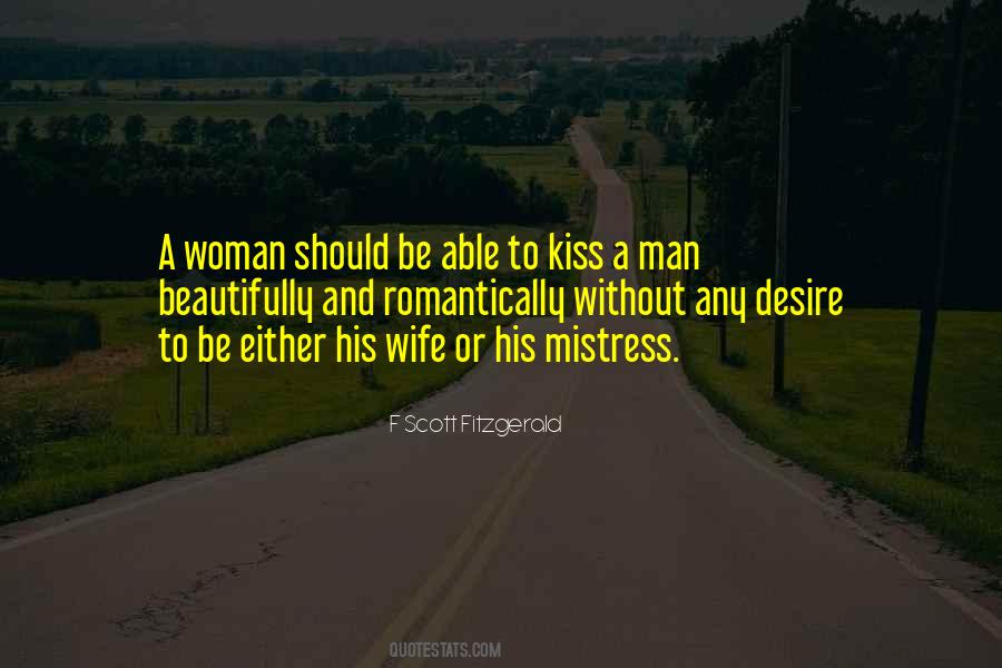 Quotes About A Woman's Kiss #847764
