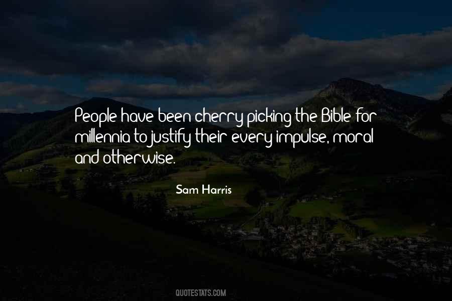 Quotes About Cherry Picking #1721857