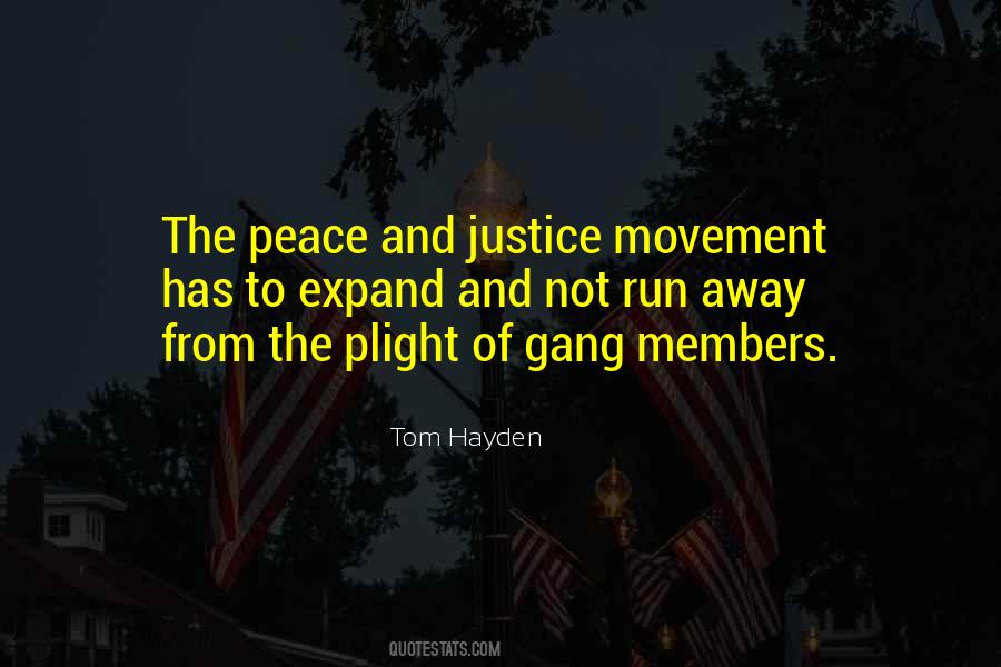 Quotes About Peace And Justice #1188214