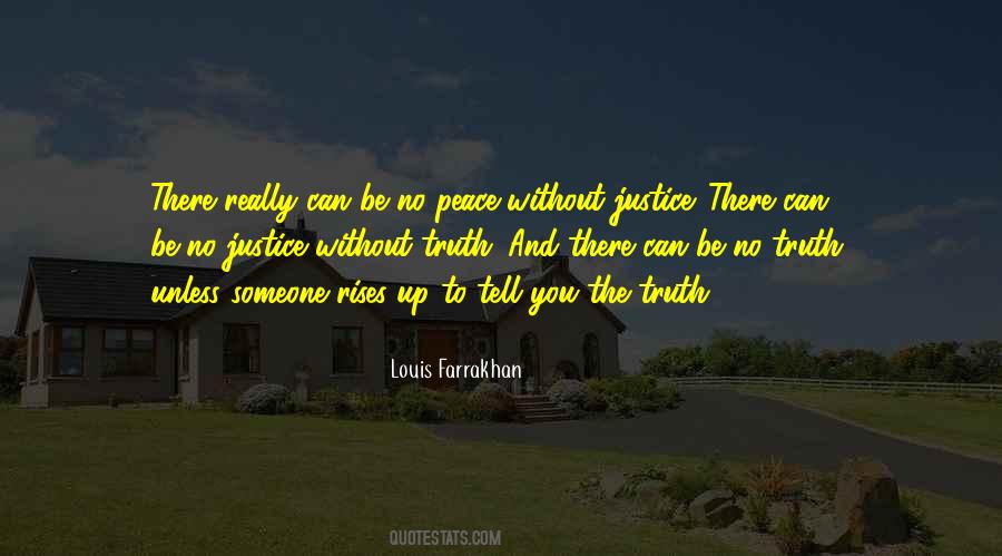 Quotes About Peace And Justice #160742