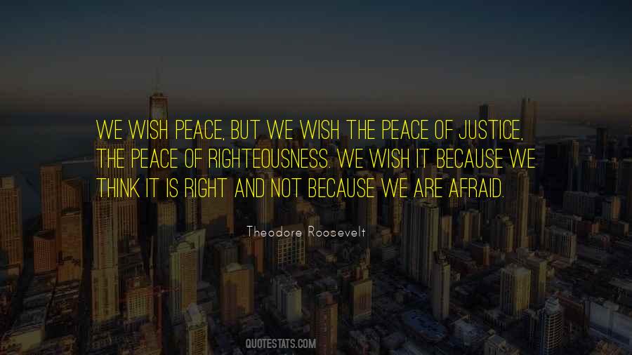 Quotes About Peace And Justice #219002