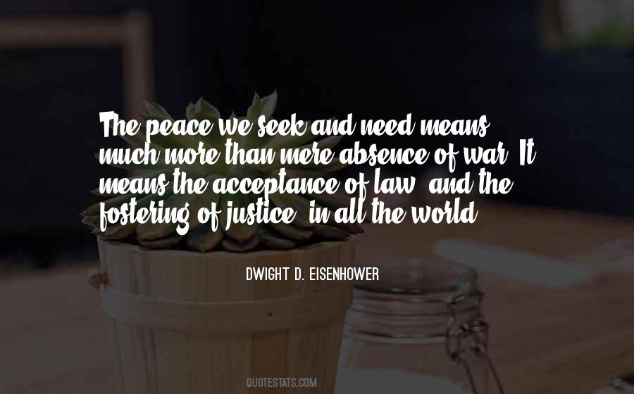 Quotes About Peace And Justice #412713