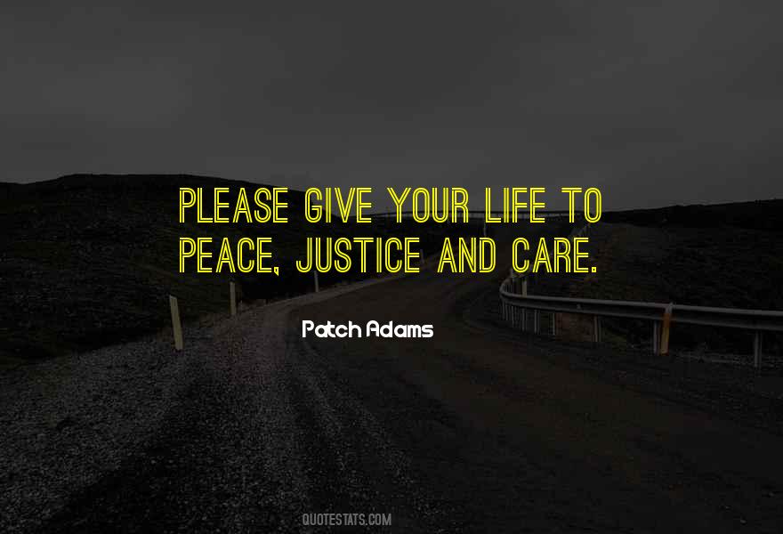 Quotes About Peace And Justice #87154