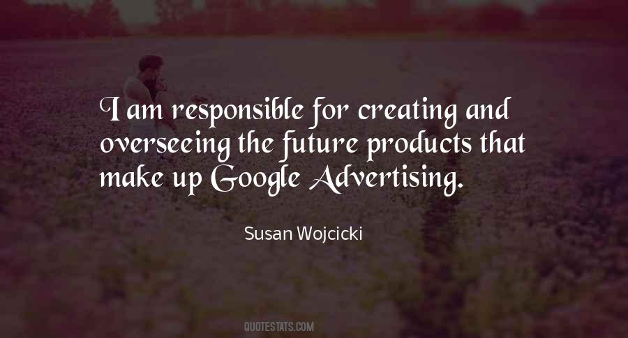 Quotes About Creating Your Future #341700