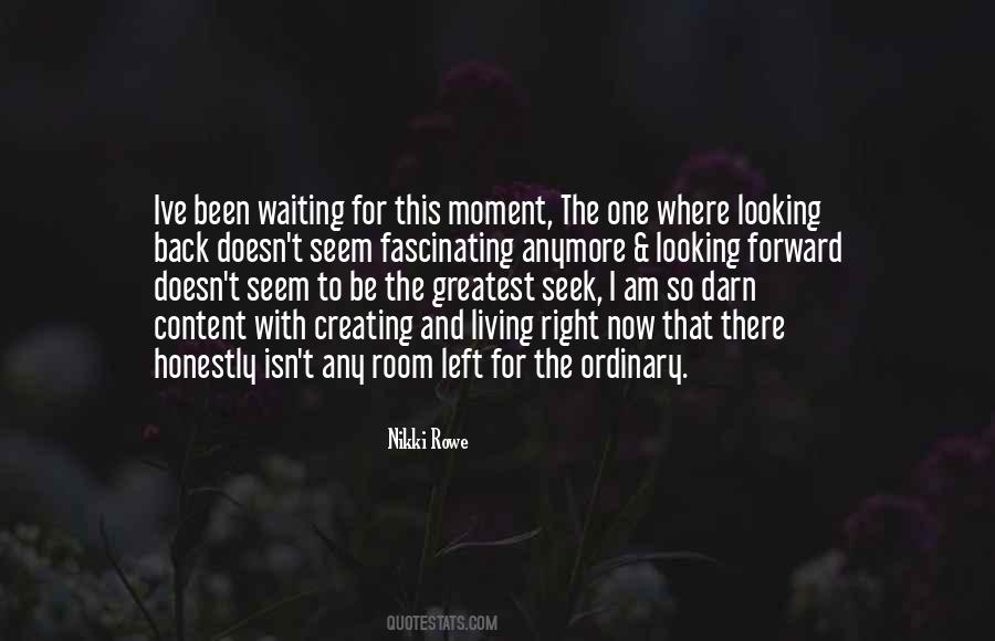 Quotes About Creating Your Future #549608
