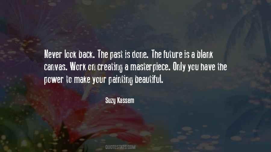 Quotes About Creating Your Future #823184
