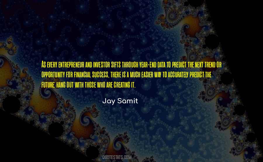 Quotes About Creating Your Future #909997