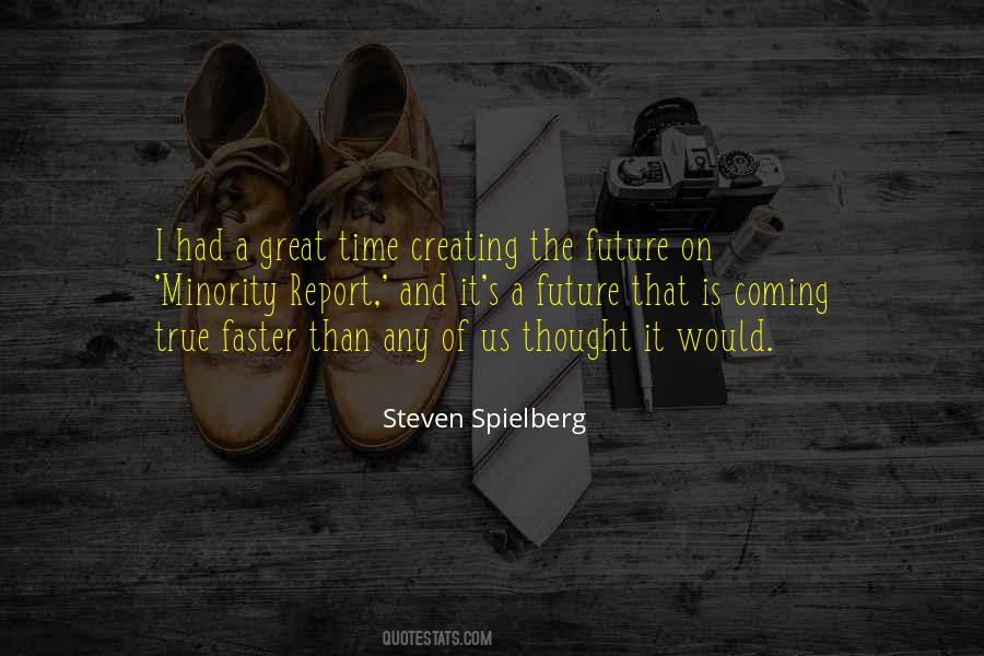 Quotes About Creating Your Future #91783