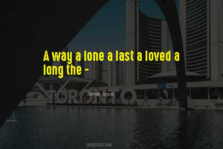 Long The Quotes #1280320