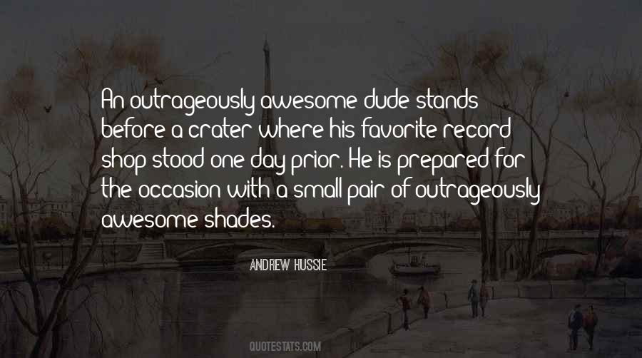 Quotes About Awesome Day #1167921