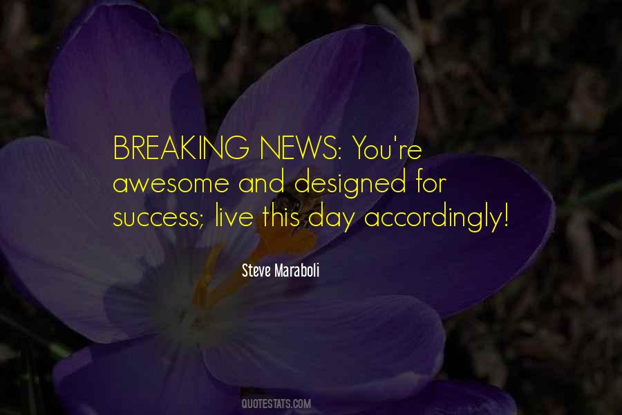 Quotes About Awesome Day #574258