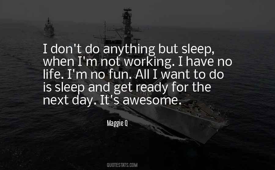 Quotes About Awesome Day #815163