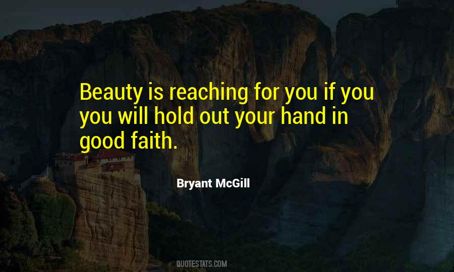 Quotes About Reaching Out A Hand #1833914