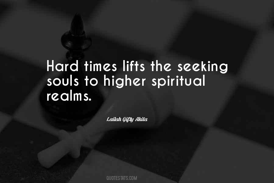 Quotes About Hard Times #1180054