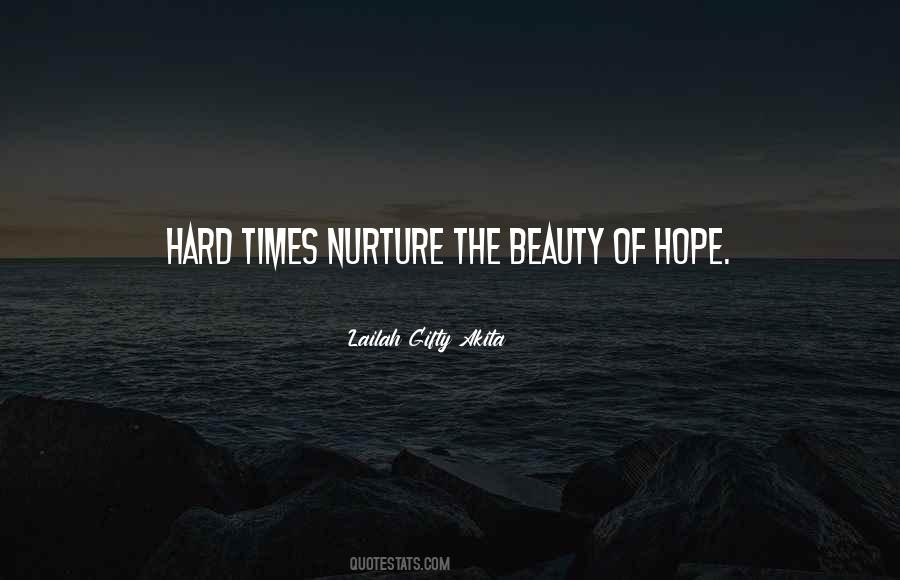 Quotes About Hard Times #906412