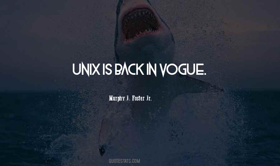 Quotes About Unix #386750