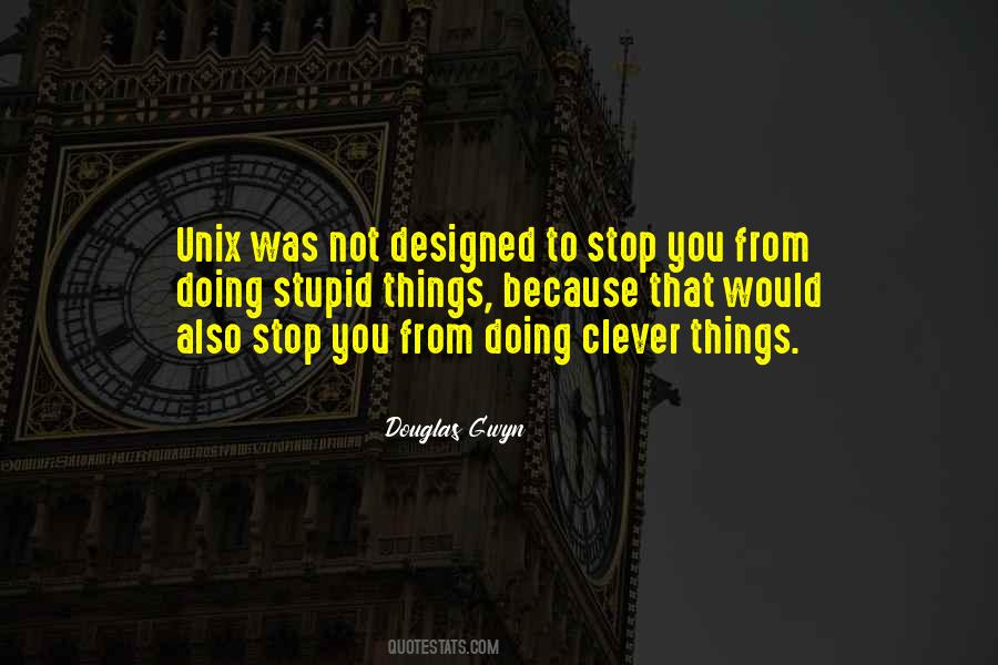 Quotes About Unix #430165