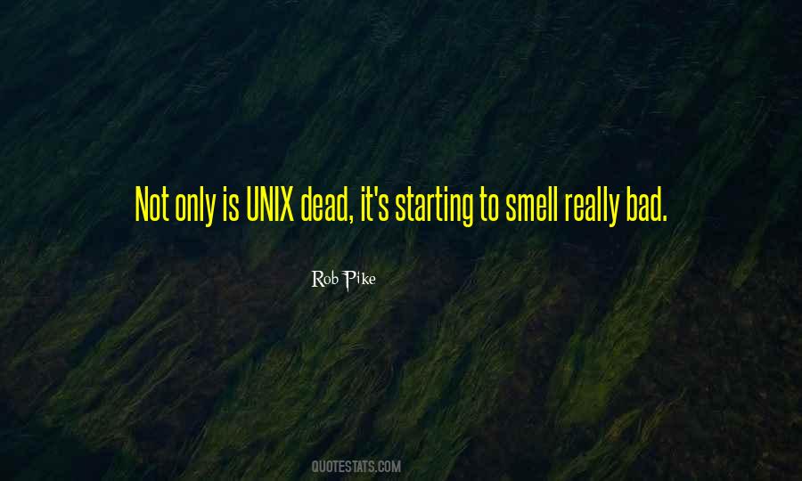 Quotes About Unix #926257