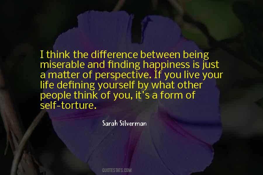 Quotes About Self Torture #1342420