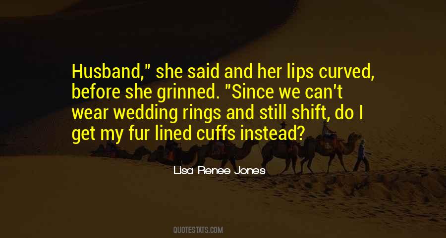 Quotes About Rings #1185394