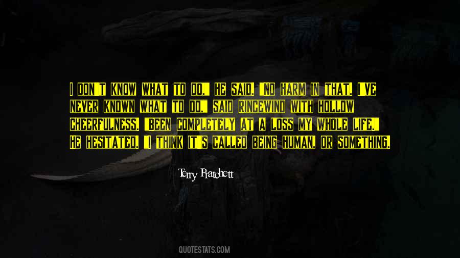 Quotes About Being Hollow #983104