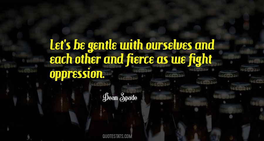 We Fight Quotes #1090099
