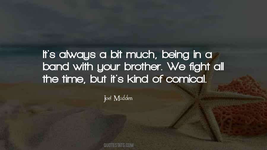 We Fight Quotes #1279730
