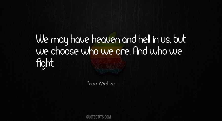 We Fight Quotes #1335562