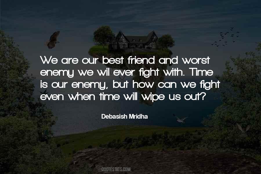 We Fight Quotes #1492568