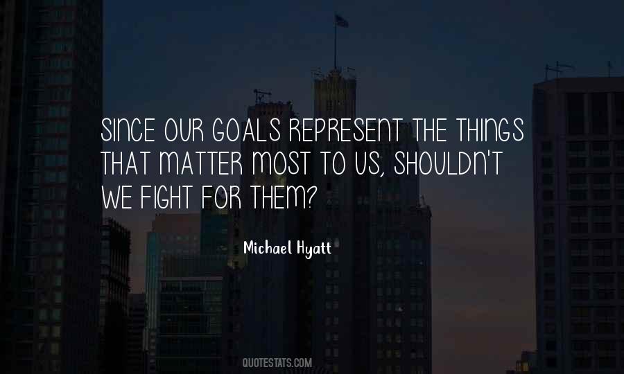 We Fight Quotes #1685096