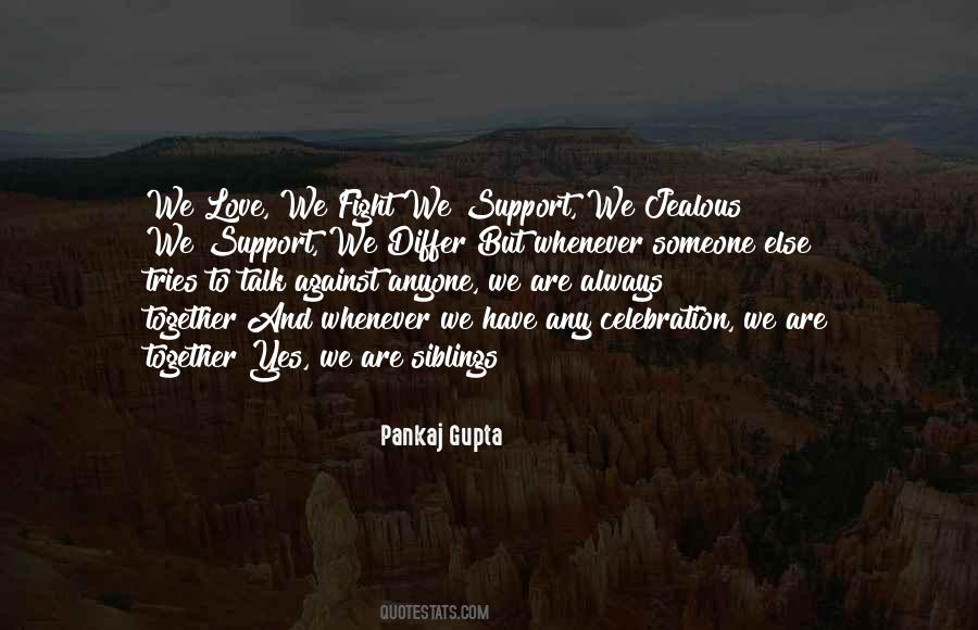 We Fight Quotes #1740926