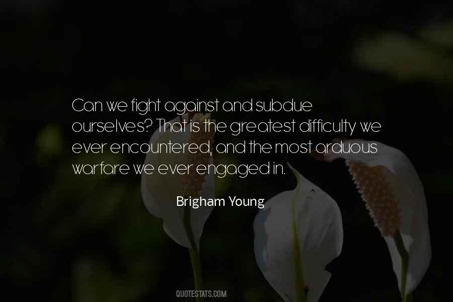 We Fight Quotes #1763386