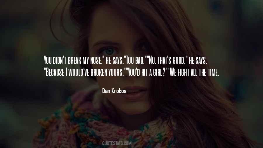 We Fight Quotes #1855190
