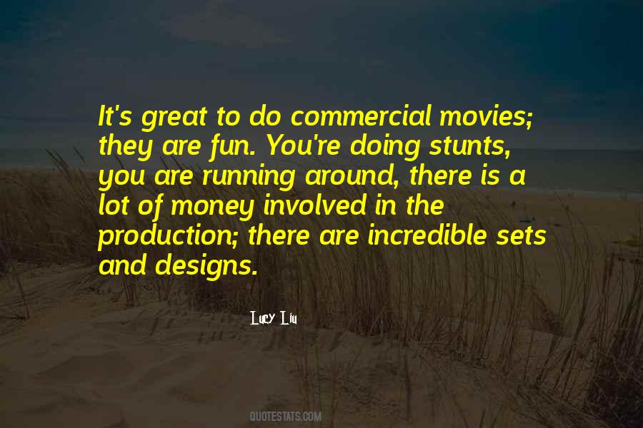 Quotes About Production Design #1392656