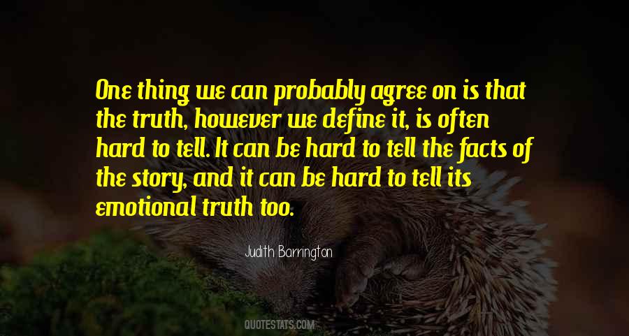 Quotes About Facts And Truth #841379