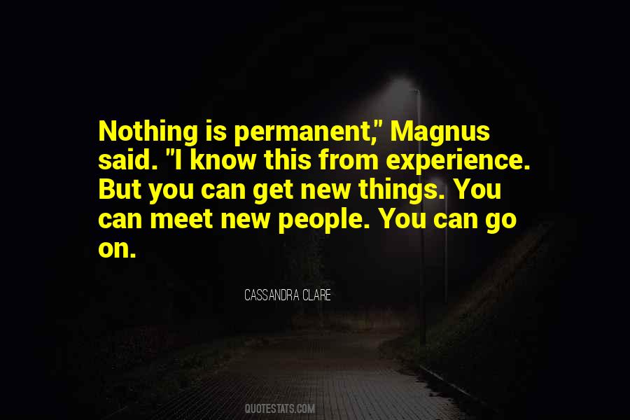 Quotes About Nothing Is Permanent #1182258