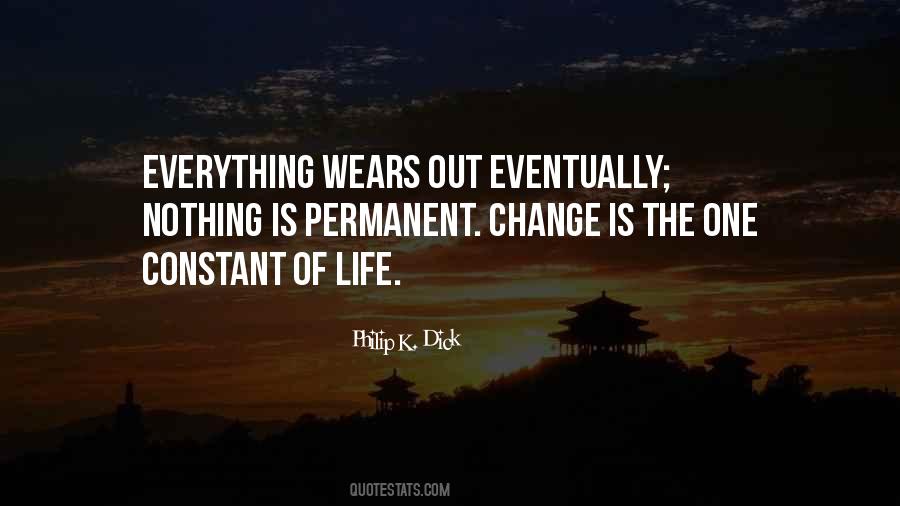 Quotes About Nothing Is Permanent #741655