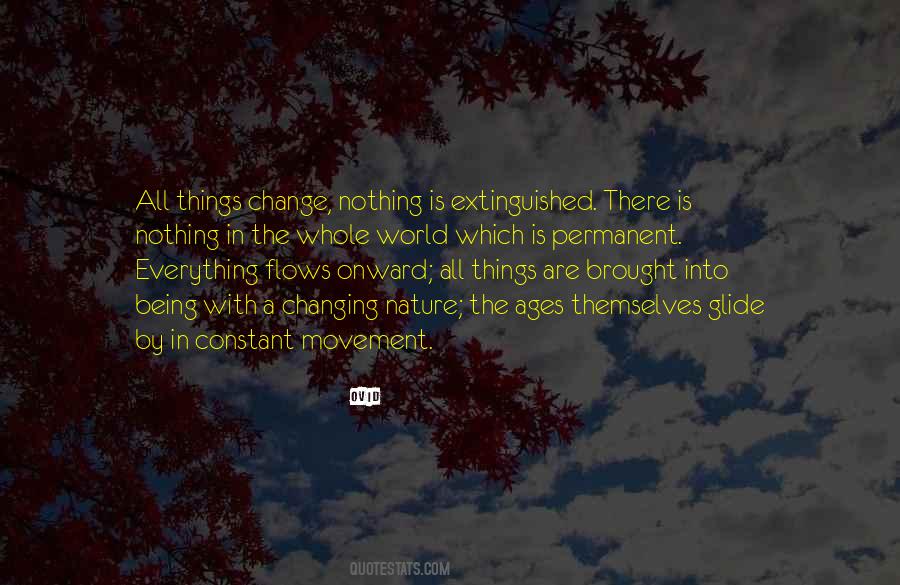 Quotes About Nothing Is Permanent #916786