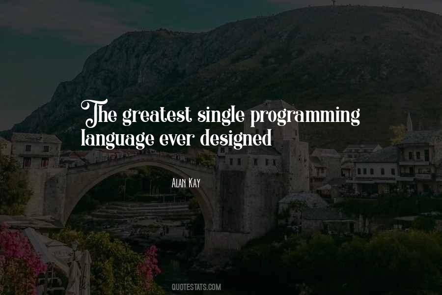 Quotes About Programming Languages #1650857