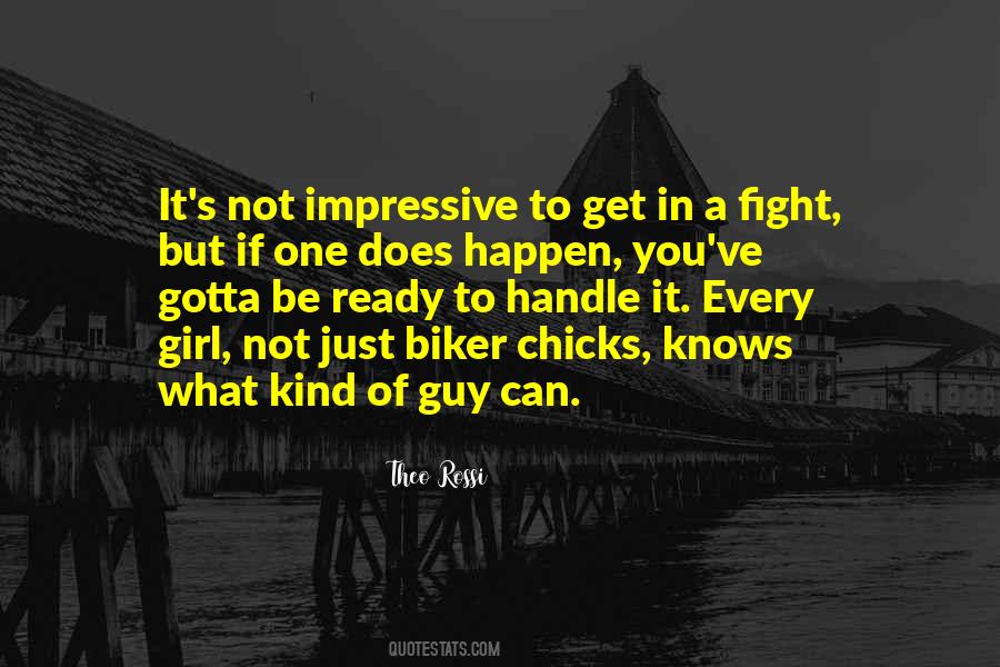 Quotes About A Biker #1448643