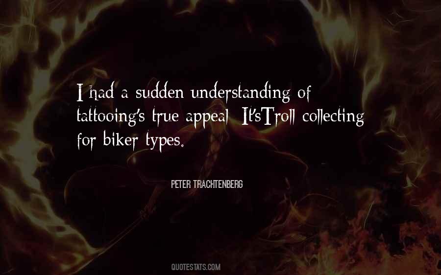Quotes About A Biker #1782750