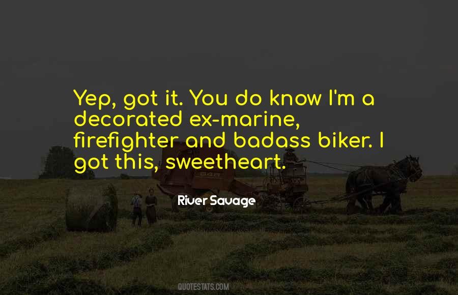 Quotes About A Biker #1866465