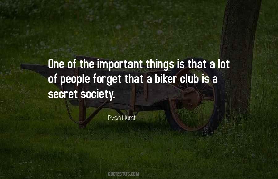 Quotes About A Biker #709822