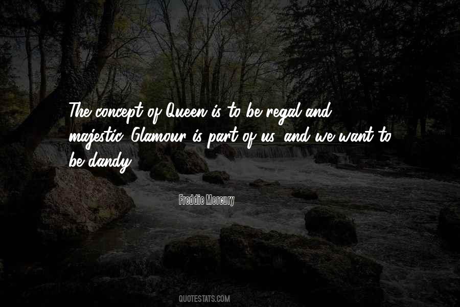 Queen Freddie Mercury Quotes #568996