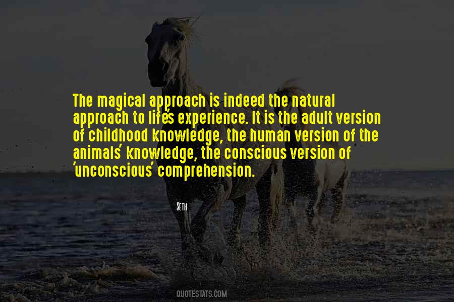 Quotes About The Magic Of Childhood #1290722