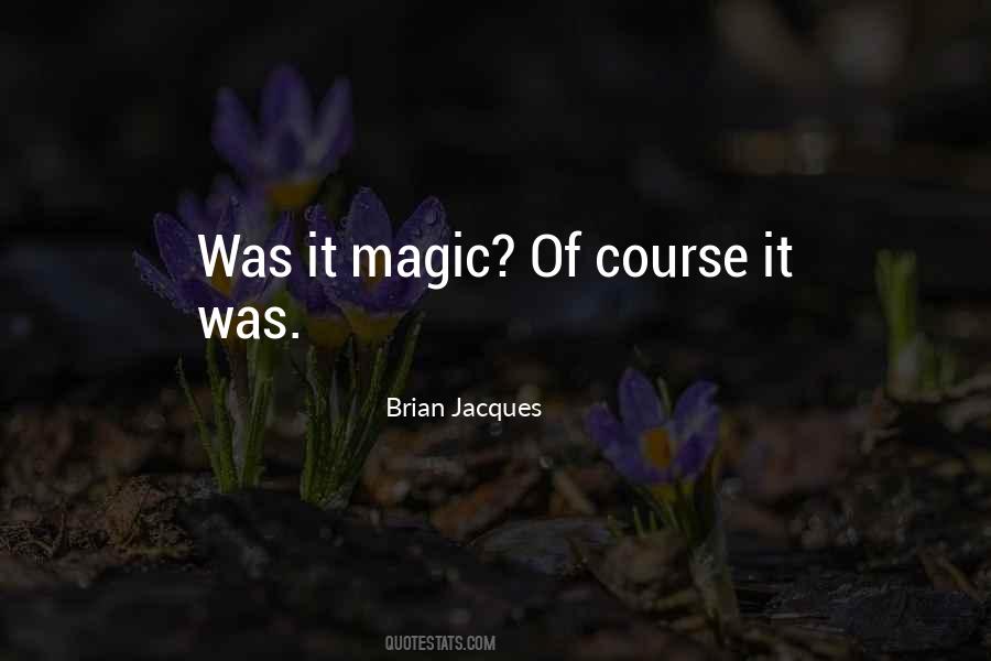 Quotes About The Magic Of Childhood #27195