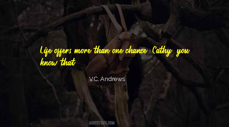Quotes About One More Chance #1775129